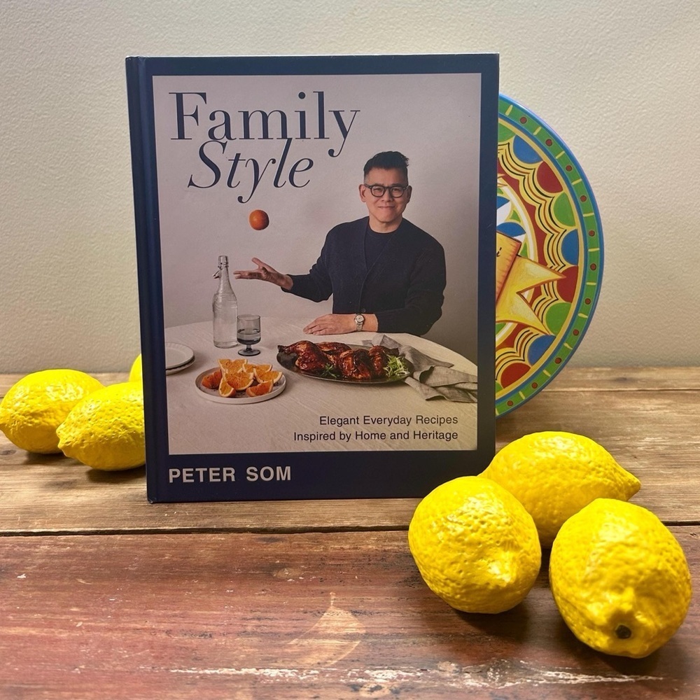 First Edition Peter Som Family Style Cookbook